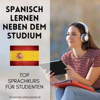 Spanisch lernen neben dem Studium - Sprachkurs für Studenten